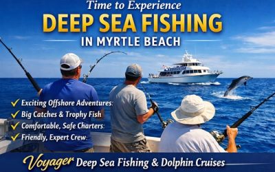 Time To Experience Deep Sea Fishing in Myrtle Beach