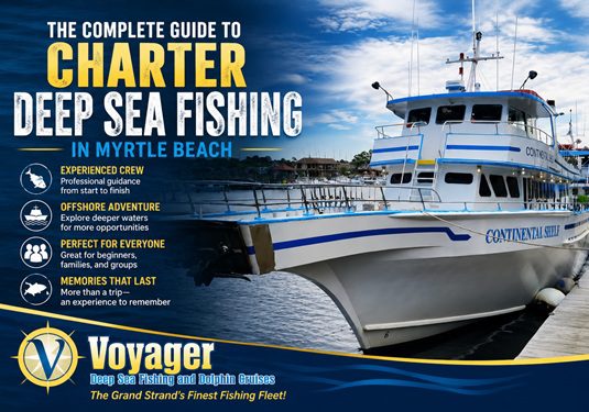 The Complete Guide to Charter Deep Sea Fishing in Myrtle Beach